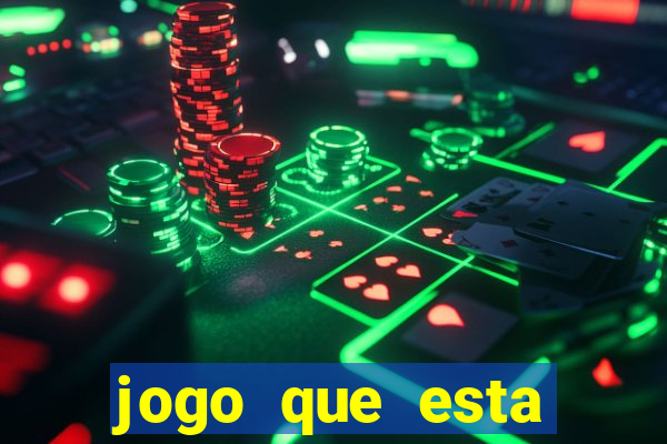 jogo que esta pagando de verdade