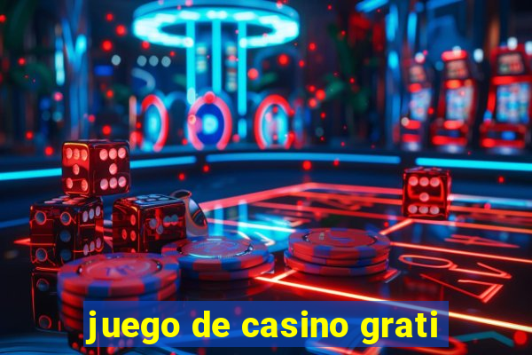 juego de casino grati