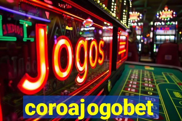 coroajogobet