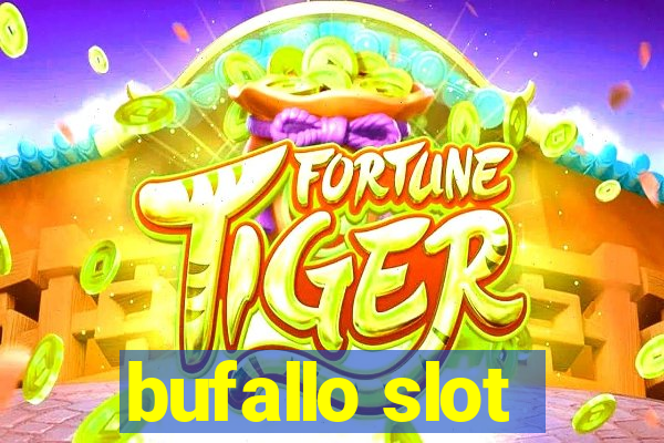 bufallo slot