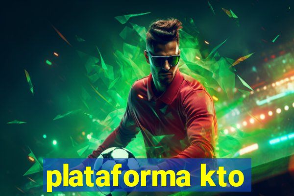 plataforma kto