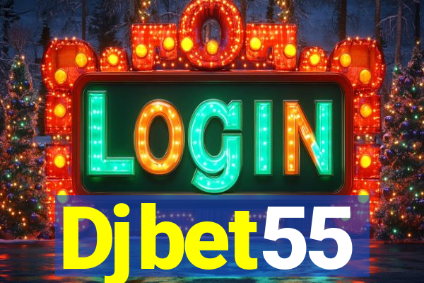 Djbet55