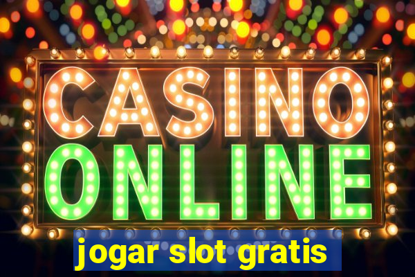 jogar slot gratis