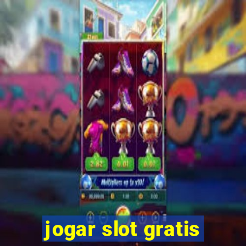 jogar slot gratis