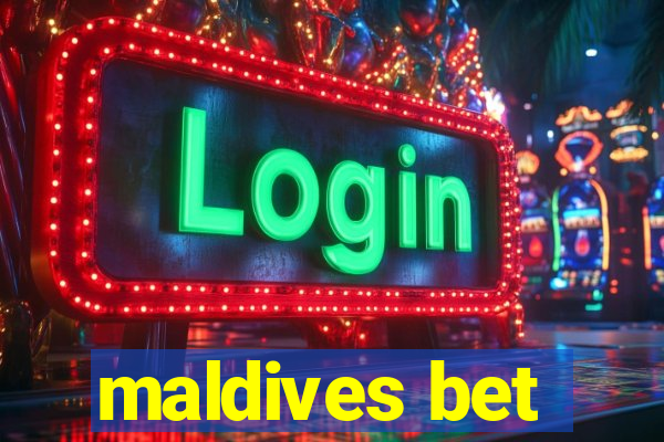 maldives bet