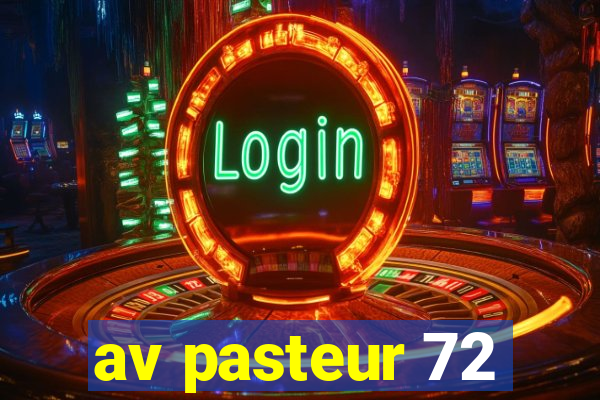 av pasteur 72