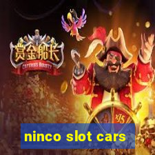 ninco slot cars