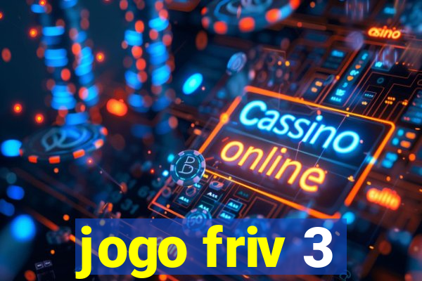 jogo friv 3