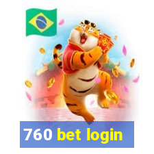 760 bet login