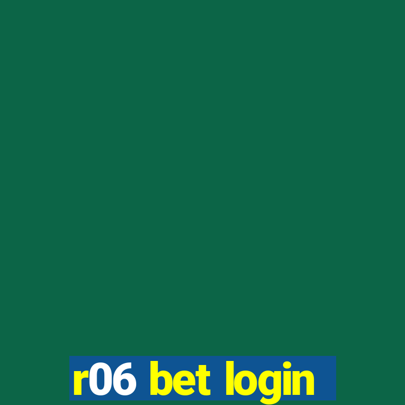 r06 bet login