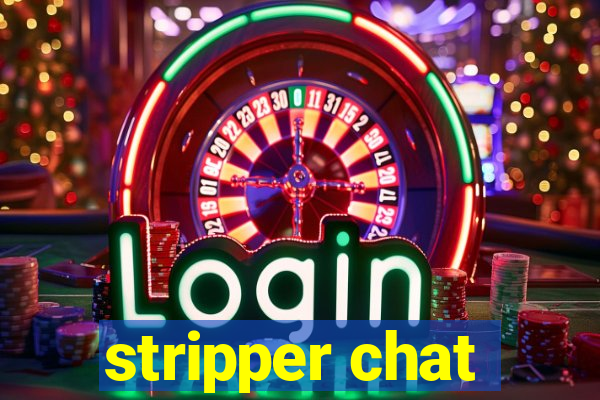 stripper chat