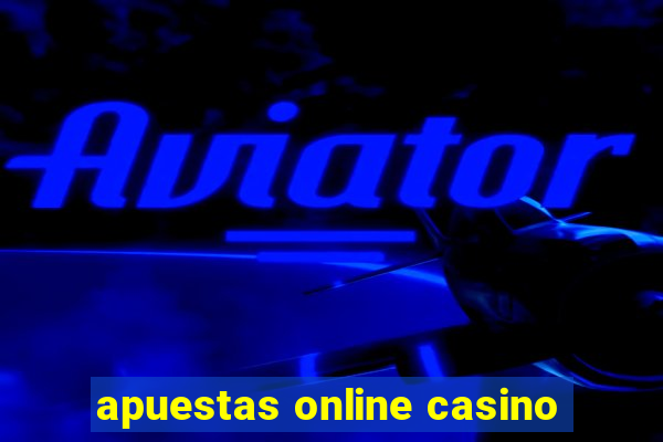 apuestas online casino