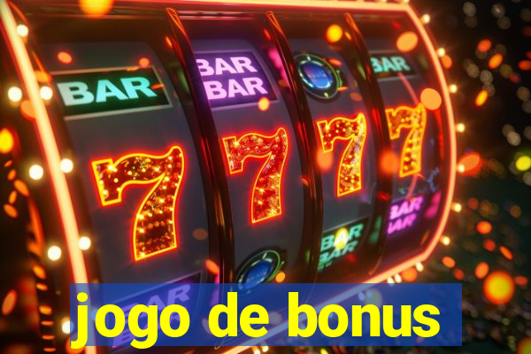 jogo de bonus