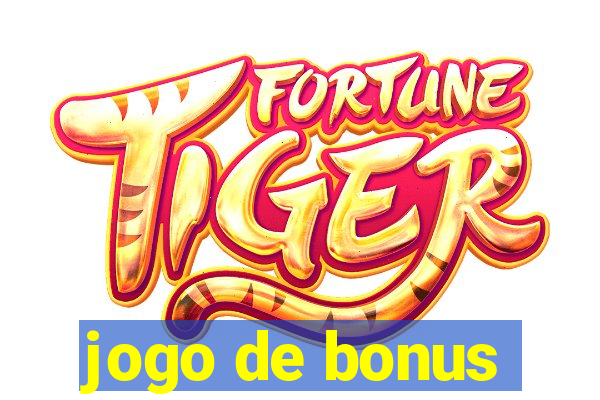 jogo de bonus