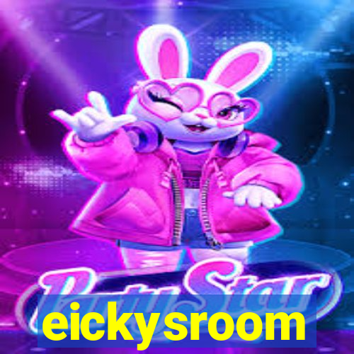 eickysroom