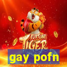 gay pofn