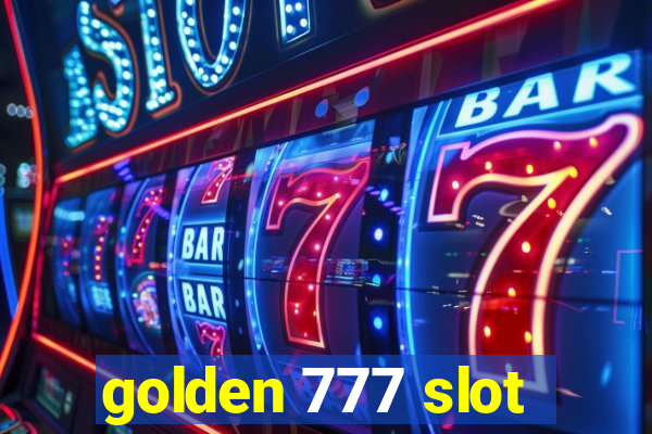 golden 777 slot