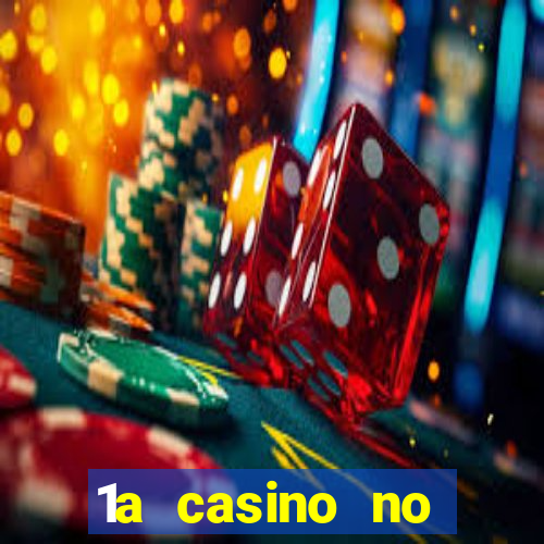 1a casino no deposit bonus