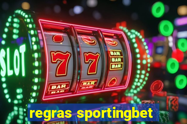 regras sportingbet