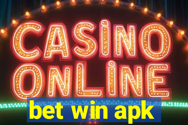 bet win apk