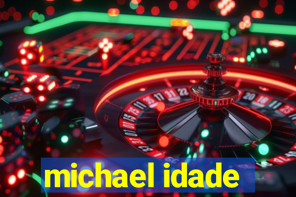 michael idade