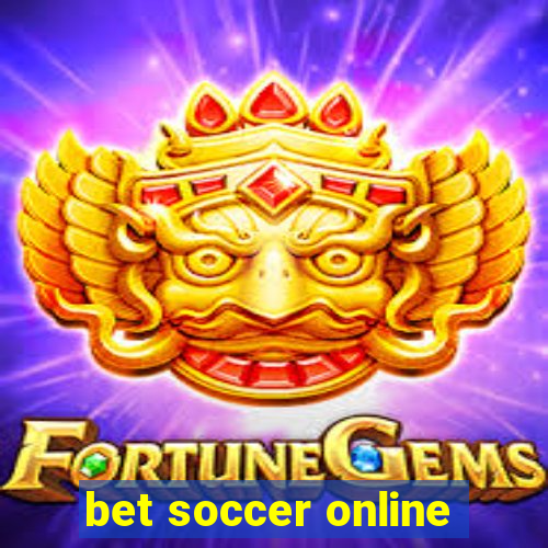 bet soccer online