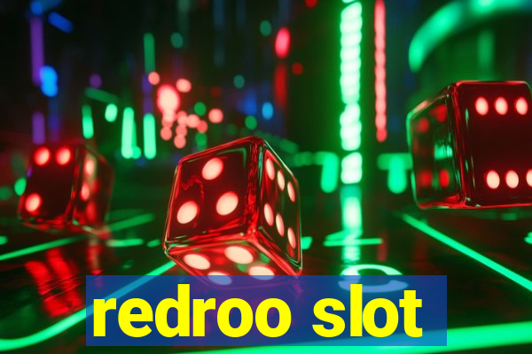 redroo slot