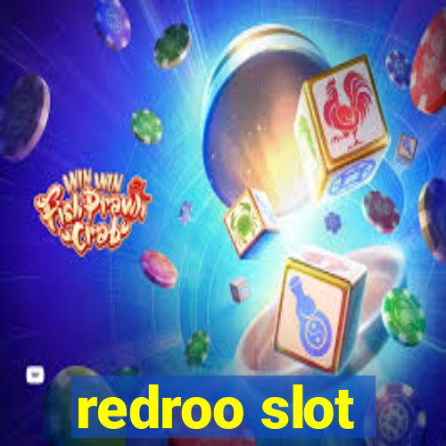 redroo slot