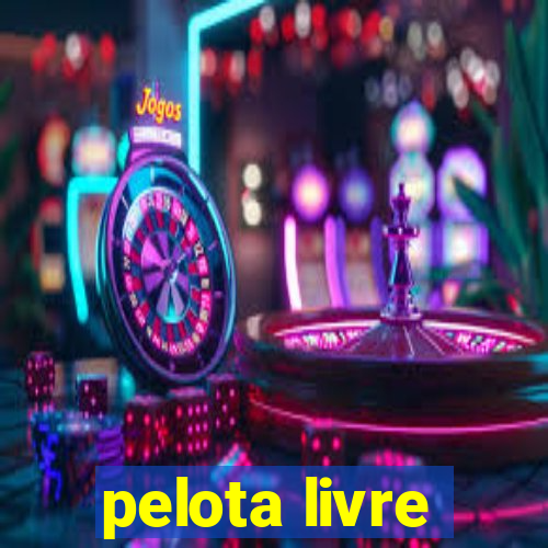 pelota livre