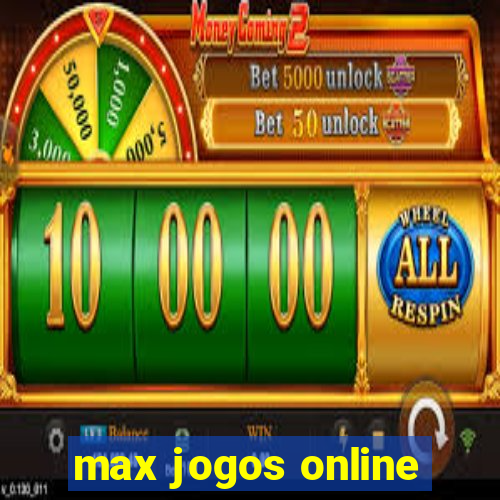 max jogos online