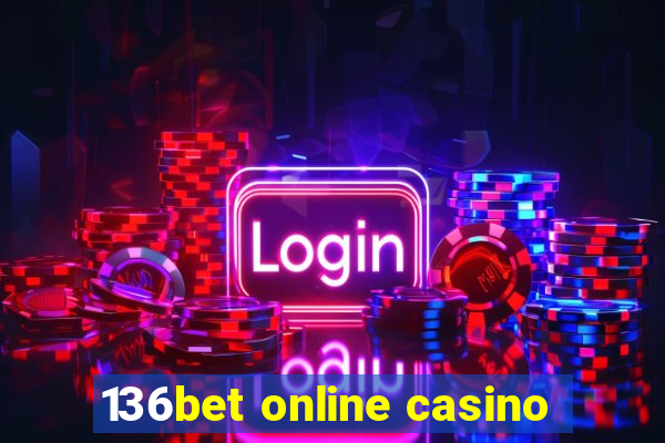 136bet online casino