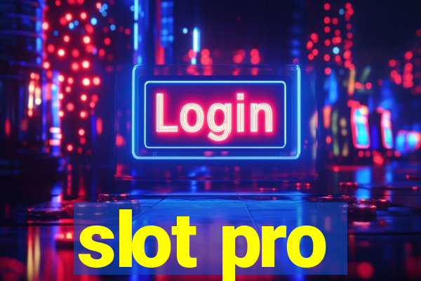 slot pro