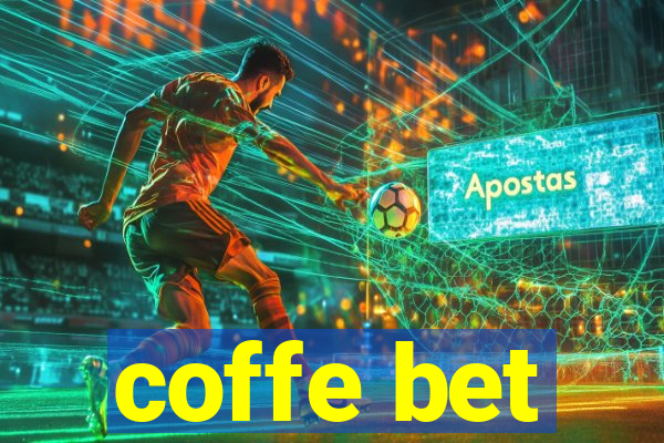 coffe bet