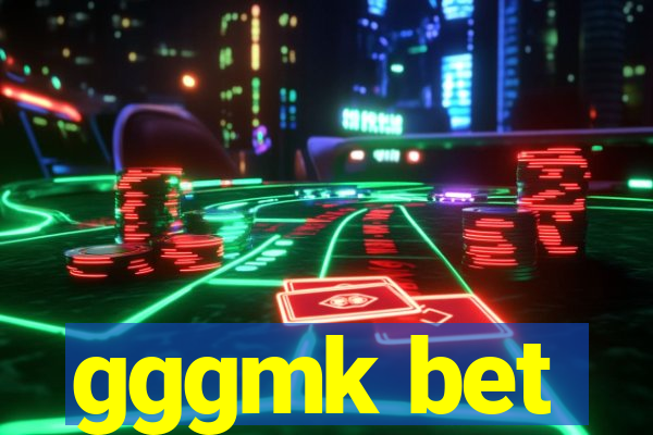 gggmk bet