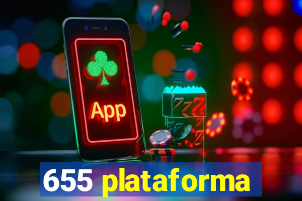 655 plataforma