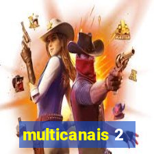 multicanais 2