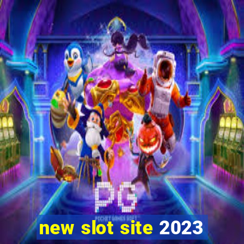 new slot site 2023