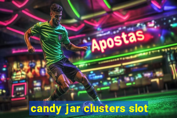 candy jar clusters slot