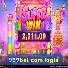 939bet com login