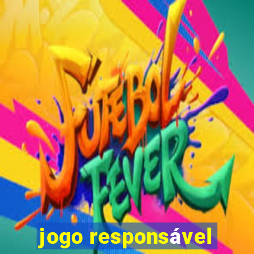 jogo responsável