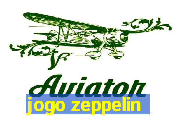 jogo zeppelin