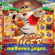 melhores jogos.