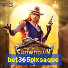 bet365pixsaque