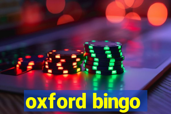 oxford bingo