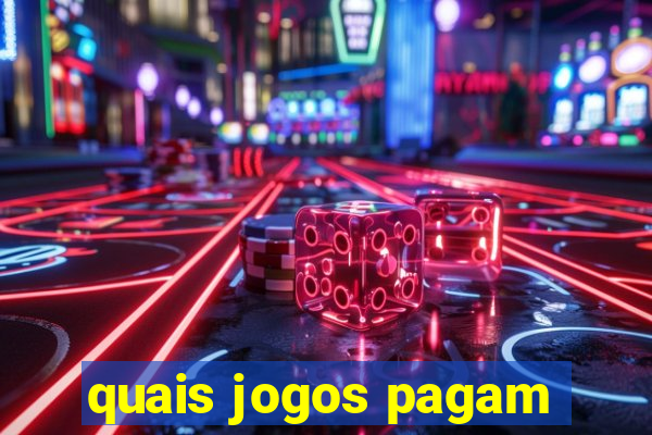 quais jogos pagam