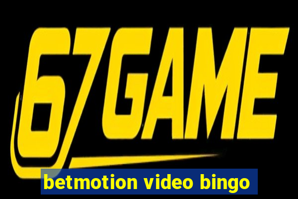 betmotion video bingo