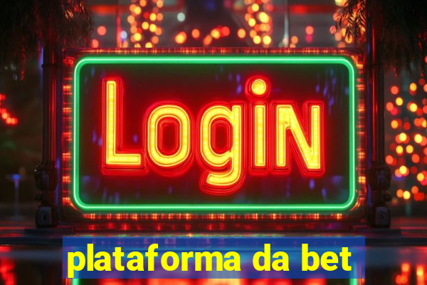 plataforma da bet