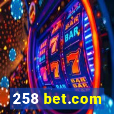 258 bet.com