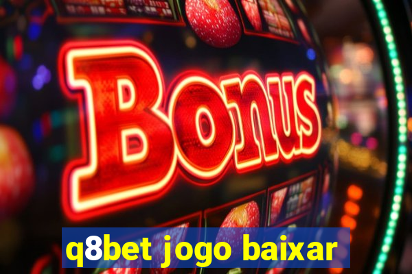 q8bet jogo baixar