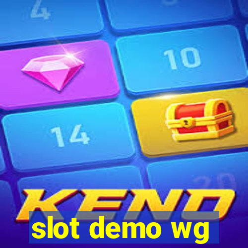 slot demo wg